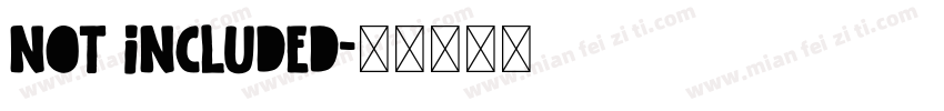 not included字体转换